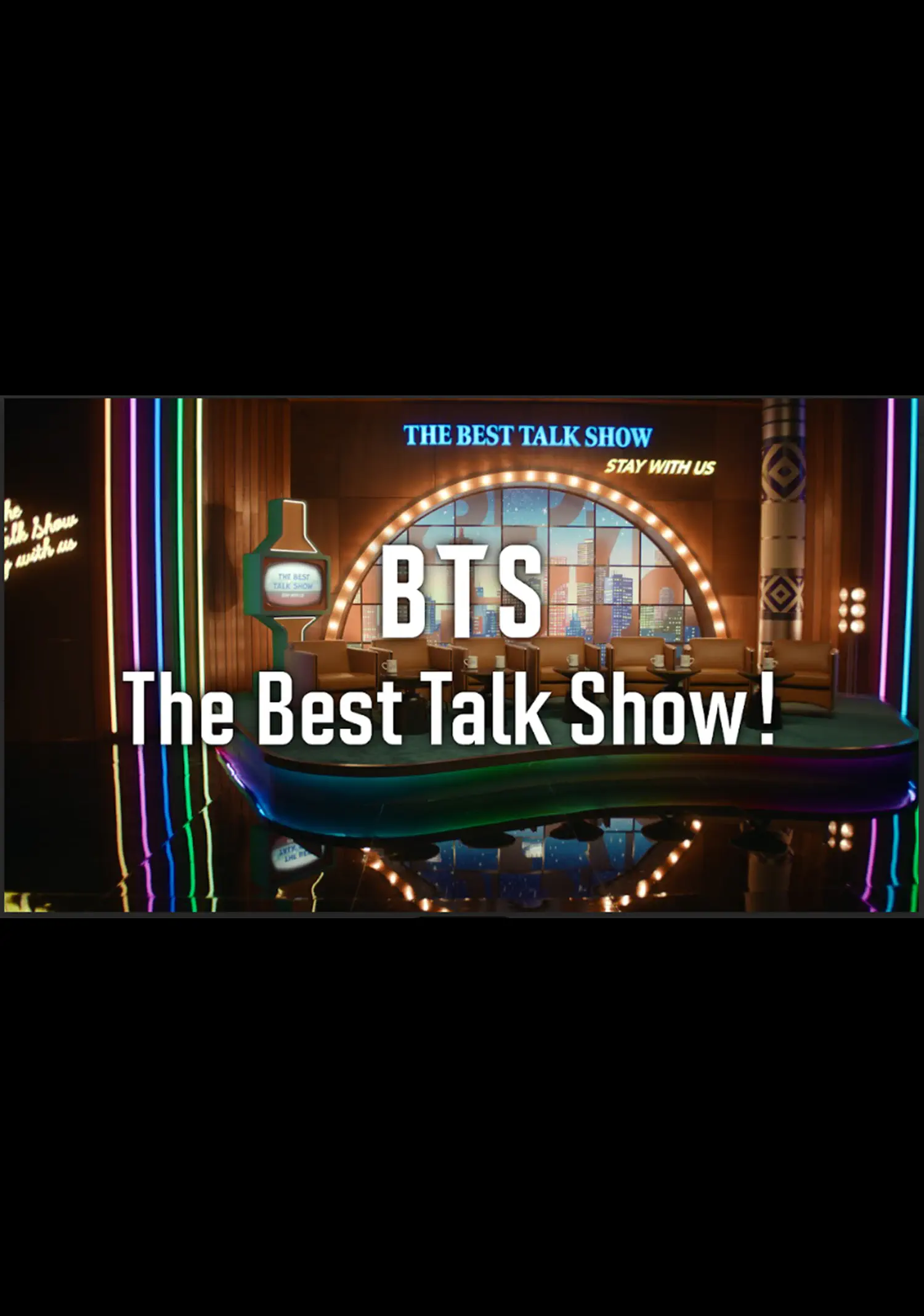 ドコモMAX with BTS「BTS: The Best Talk Show!」