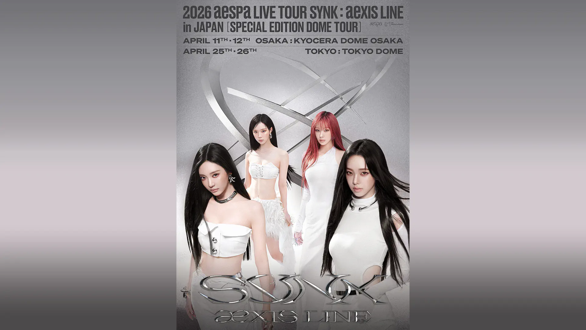 2026 aespa LIVE TOUR - SYNK : aeXIS LINE - in JAPAN 【SPECIAL EDITION DOME TOUR】（4/26公演）