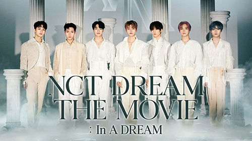 NCT DREAM THE MOVIE : In A DREAM