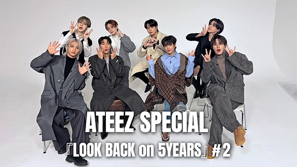 ATEEZ SPECIAL『LOOK BACK on 5YEARS』#2