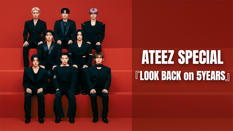ATEEZ SPECIAL『LOOK BACK on 5YEARS』