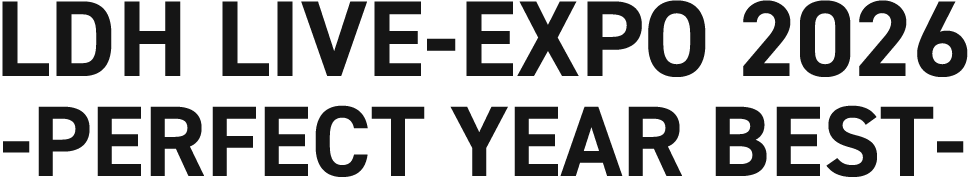 LDH LIVE-EXPO 2026 -PERFECT YEAR BEST-